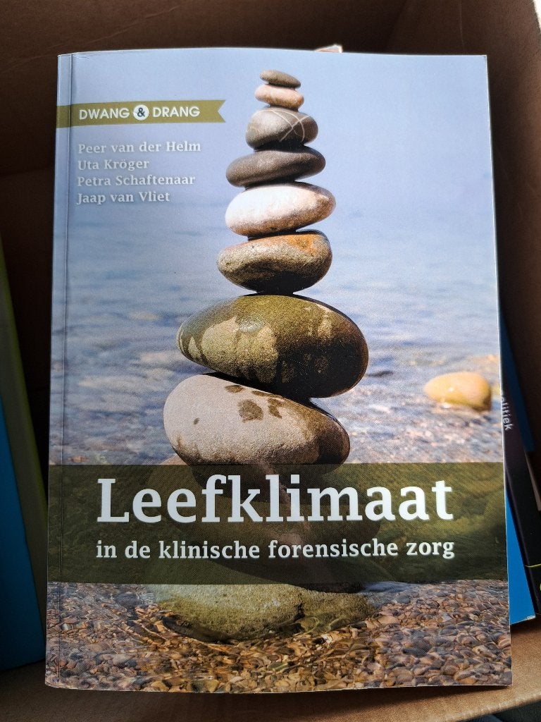 Leefklimaat in de klinische forensische zorg, Peer van der Helm, Uta Kröger, Petra Schaftenaar, Jaap van Vliet, Zo goed als nieuw