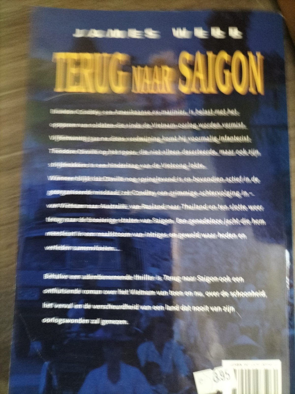 Terug naar Saigon - James Webb (Thriller), Boeken, Ophalen of Verzenden, Gelezen, James Webb, Wereld overig