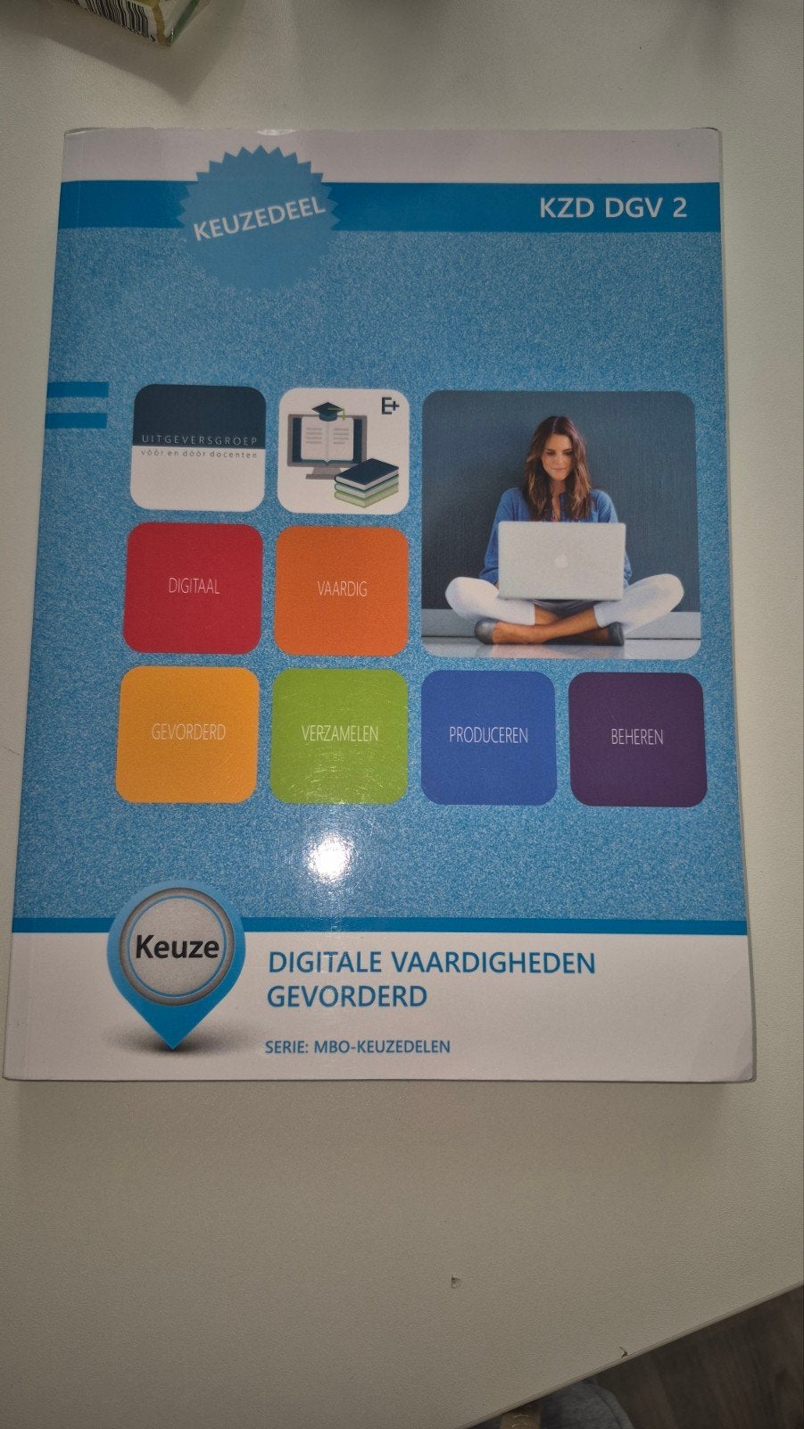 Keuzedeel Digitale Vaardigheden Gevorderd MBO, Boeken, Schoolboeken, Ophalen of Verzenden, Zo goed als nieuw, Overige niveaus