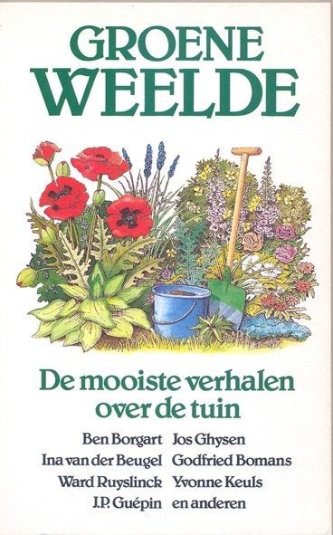 Groene weelde ~~ De mooiste verhalen over de tuin, Ophalen of Verzenden, Nieuw