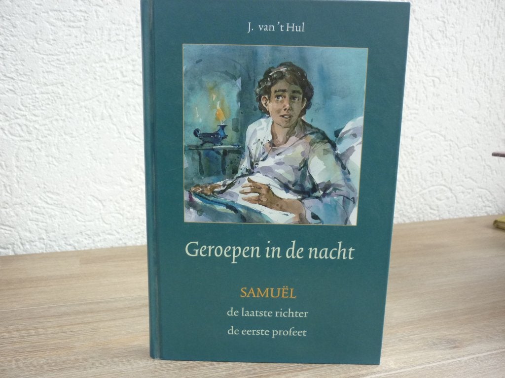 J. van 't Hul - Geroepen in de nacht, Boeken, Ophalen of Verzenden, Gelezen, Christendom | Protestants