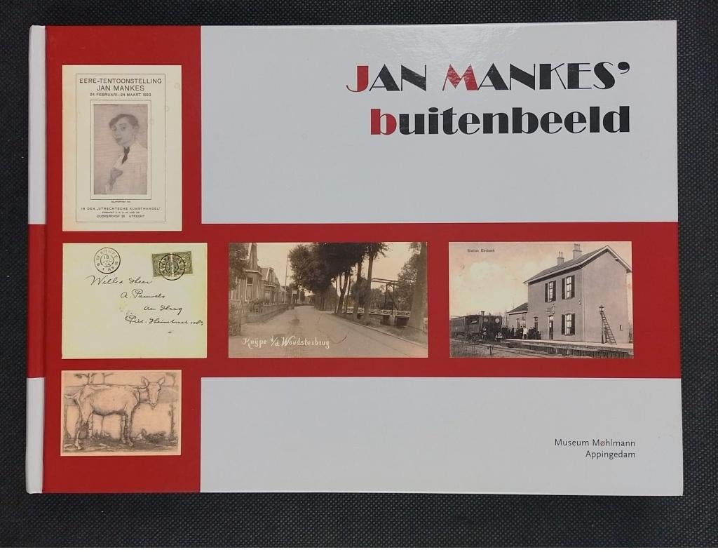 Jan Mankes – Buitenbeeld (Rob Møhlmann), Ophalen of Verzenden, Zo goed als nieuw, Overige onderwerpen