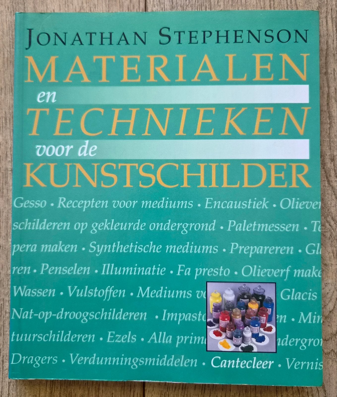 Materialen en Technieken voor de Kunstschilder, Ophalen of Verzenden, Gelezen, Schilder- en Tekenkunst, Jonathan Stephenson