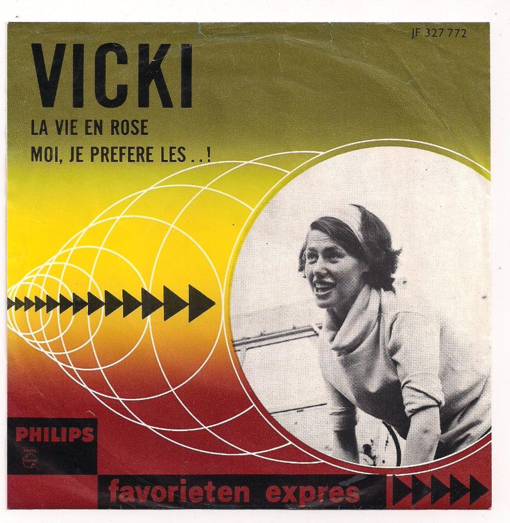 Fav. Expres- Vicki-  La vie en Rose, Gebruikt, Verzenden, 7 inch, Fotohoes