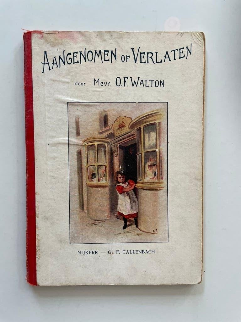 Aangenomen of verlaten - O.F. Walton, Ophalen of Verzenden, O.F.Walton