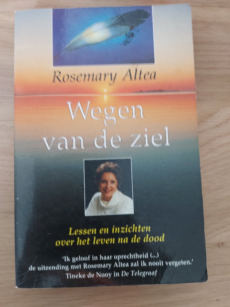 Wegen van de ziel - Rosemary Altea, Boeken, Ophalen, Gelezen, Spiritualiteit algemeen, Achtergrond en Informatie