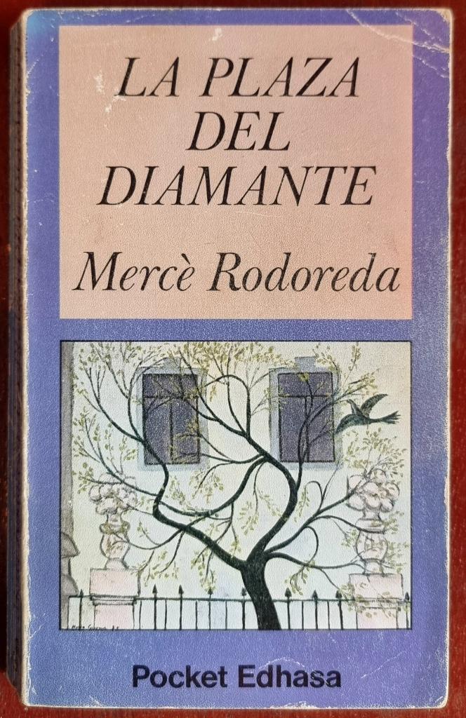 La plaza del diamante - Mercè Rodoreda - IGST - Spaanstalig, Boeken, Ophalen of Verzenden, Gelezen, Mercè Rodoreda