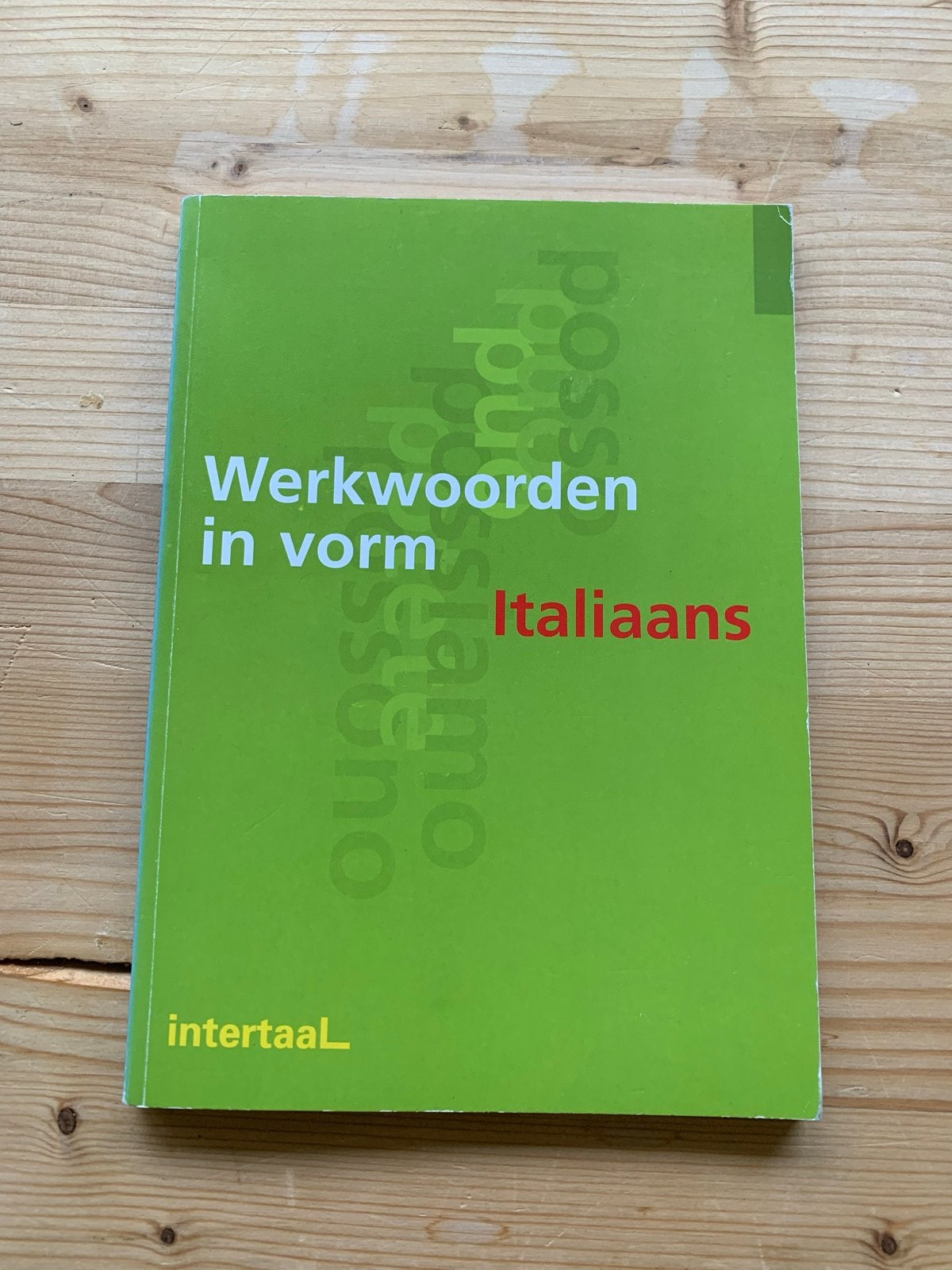 Werkwoorden in vorm: Italiaans - Intertaal, Ophalen of Verzenden, Zo goed als nieuw, Non-fictie