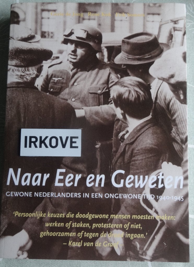 NAAR EER EN GEWETEN * Karel van de Graaf *, Verzenden, 20e eeuw of later, Nieuw, Karel van de Graaf