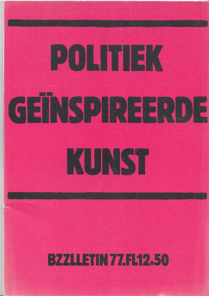 BZZLLETIN 77 – Politiek geïnspireerde kunst – juni 1980, Verzenden, Nieuw, Overige typen