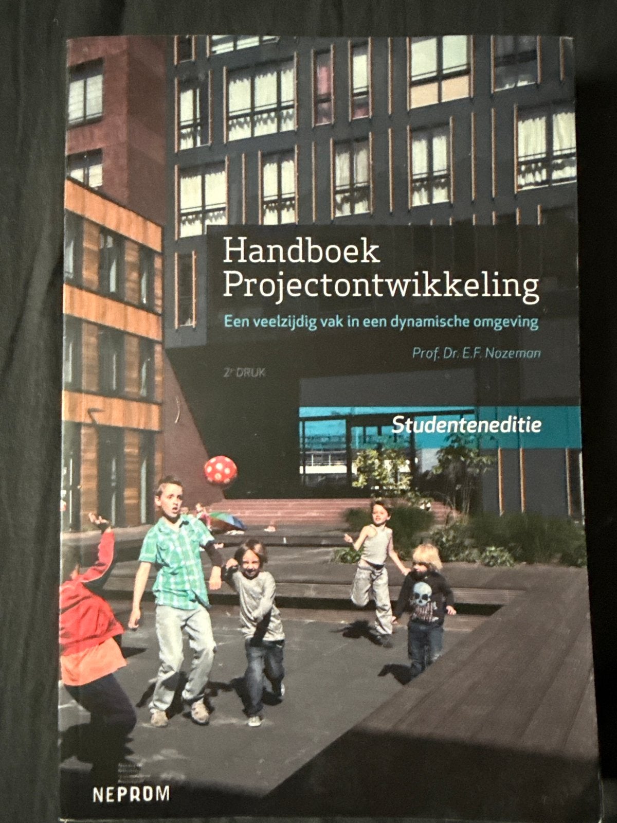 Handboek Projectontwikkeling Studenteneditie 2e druk, Ophalen of Verzenden, Gamma, Gelezen, HBO