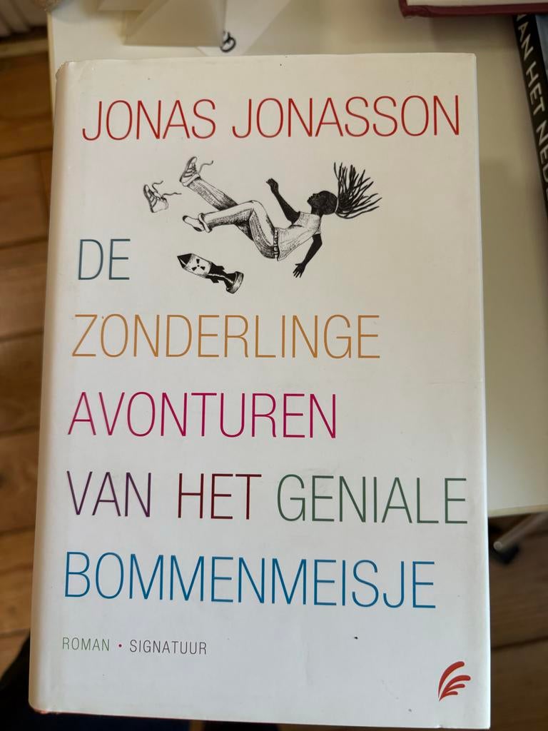 Jonas Jonasson - De 100-jarige man & Het geniale bommenmeisj, Ophalen of Verzenden, Zo goed als nieuw, Nederland