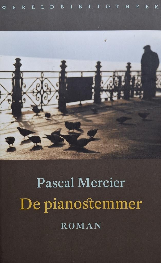 Pascal Mercier - De pianostemmer (Ex.1), Ophalen of Verzenden, Zo goed als nieuw, Europa overig