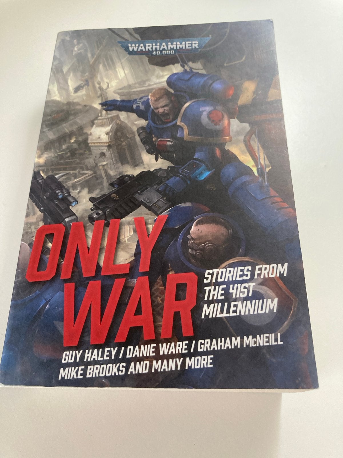 Only War: Warhammer 40K Verhalenbundel, Hobby en Vrije tijd, Ophalen of Verzenden, Gebruikt, Warhammer 40000, Boek of Catalogus