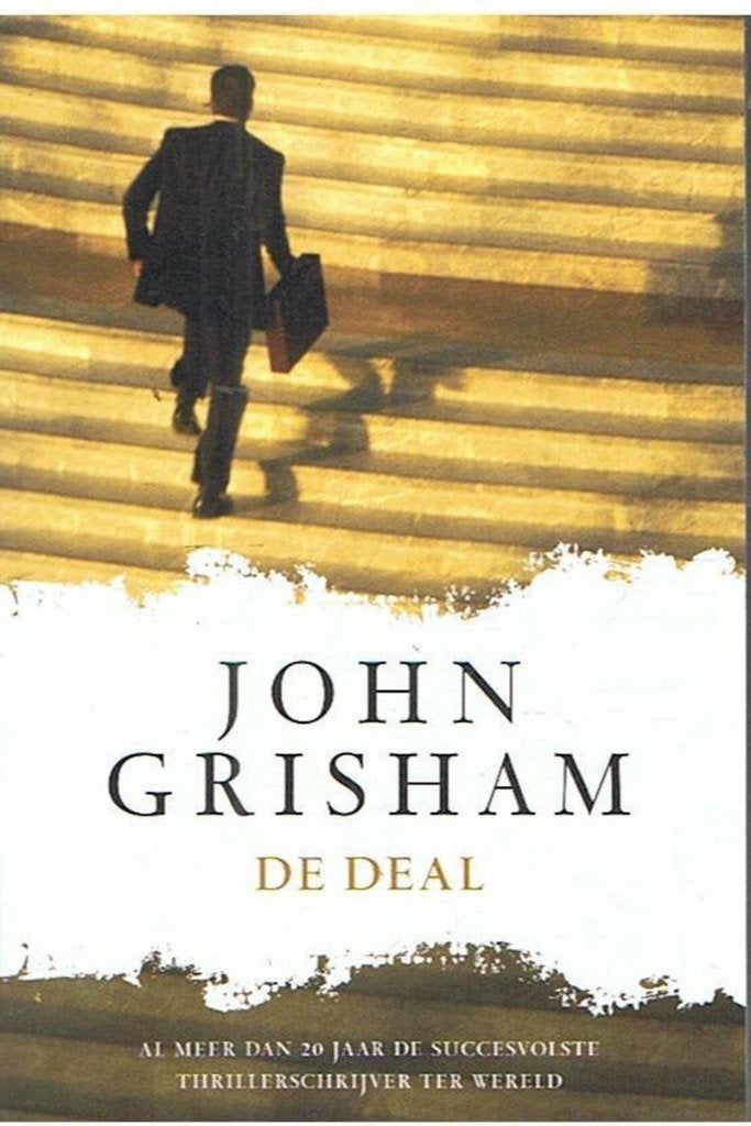 John Grisham -  De deal, Ophalen of Verzenden, Zo goed als nieuw, John Grisham