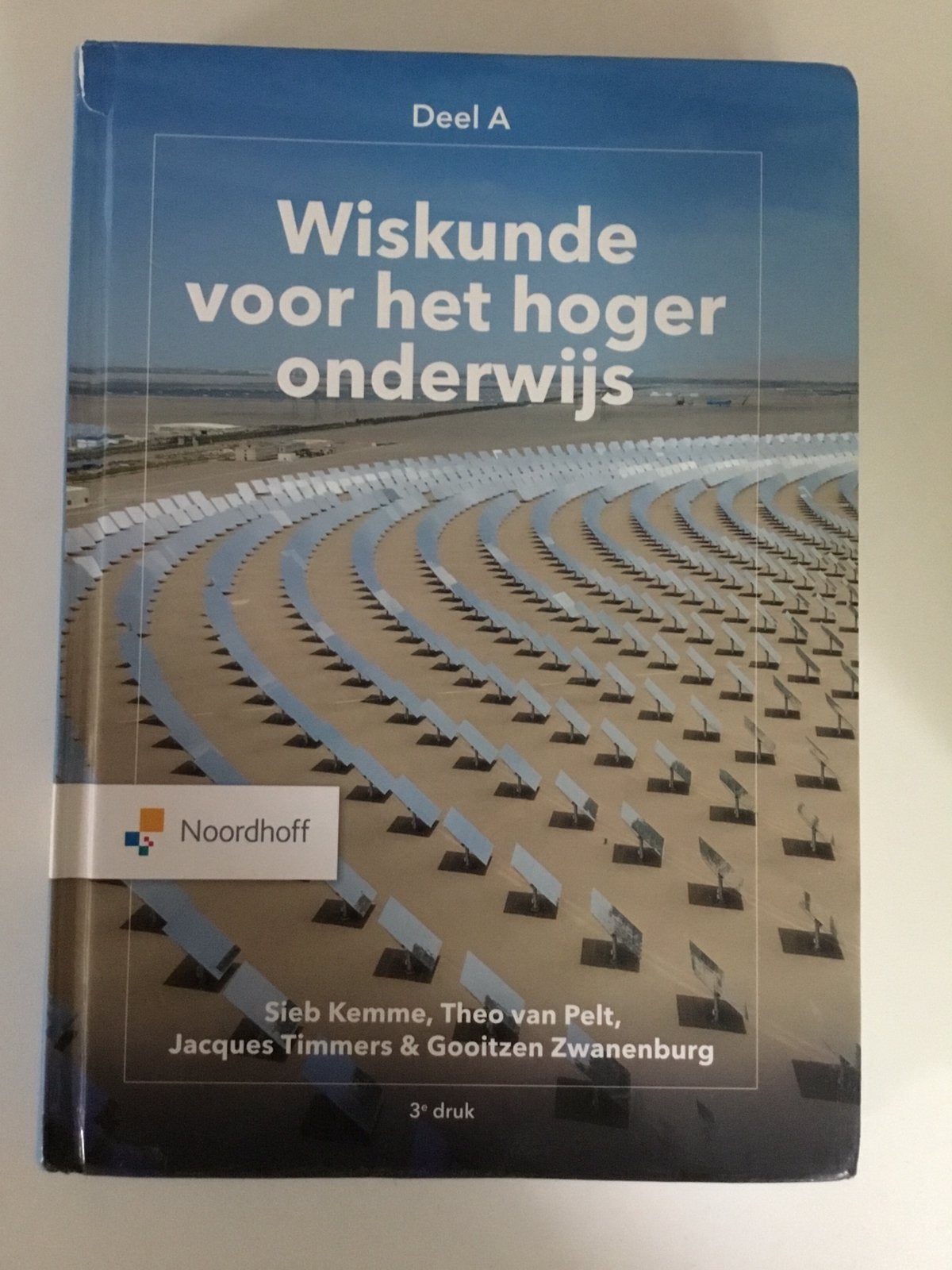 Wiskunde voor het hoger onderwijs A 9789001277673, Boeken, Ophalen of Verzenden, Zo goed als nieuw, Elektrotechniek
