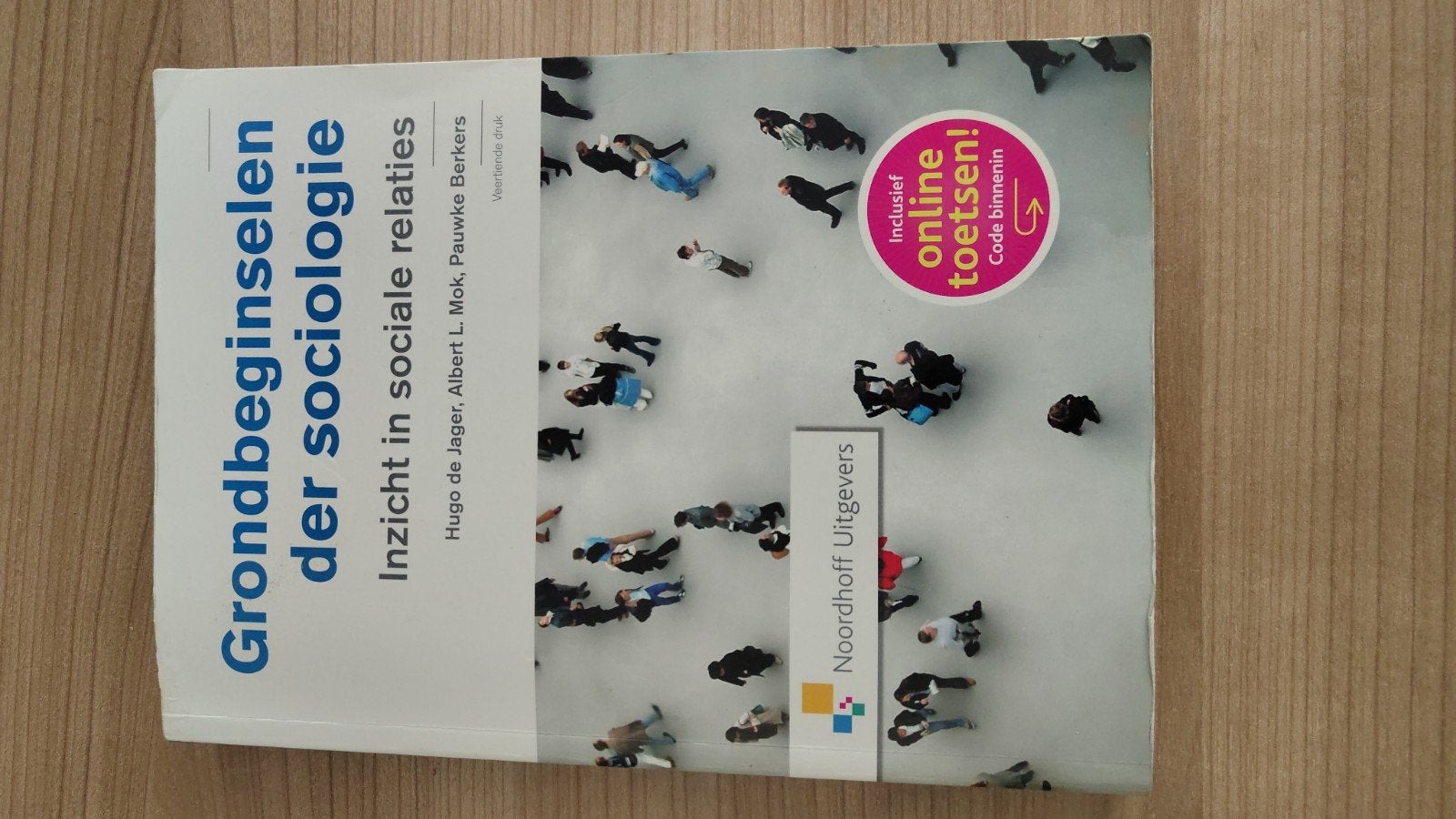 Grondbeginselen der sociologie boek, Hobby en Vrije tijd, Elektronica-componenten, Ophalen of Verzenden, Gebruikt