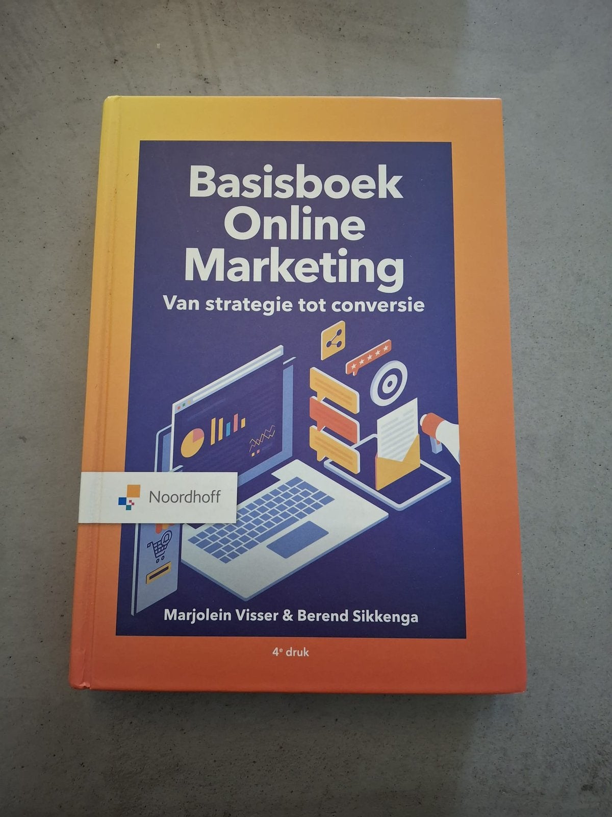 Berend Sikkenga - Basisboek Online Marketing, Ophalen of Verzenden, Zo goed als nieuw, Berend Sikkenga; Marjolein Visser, Economie en Marketing