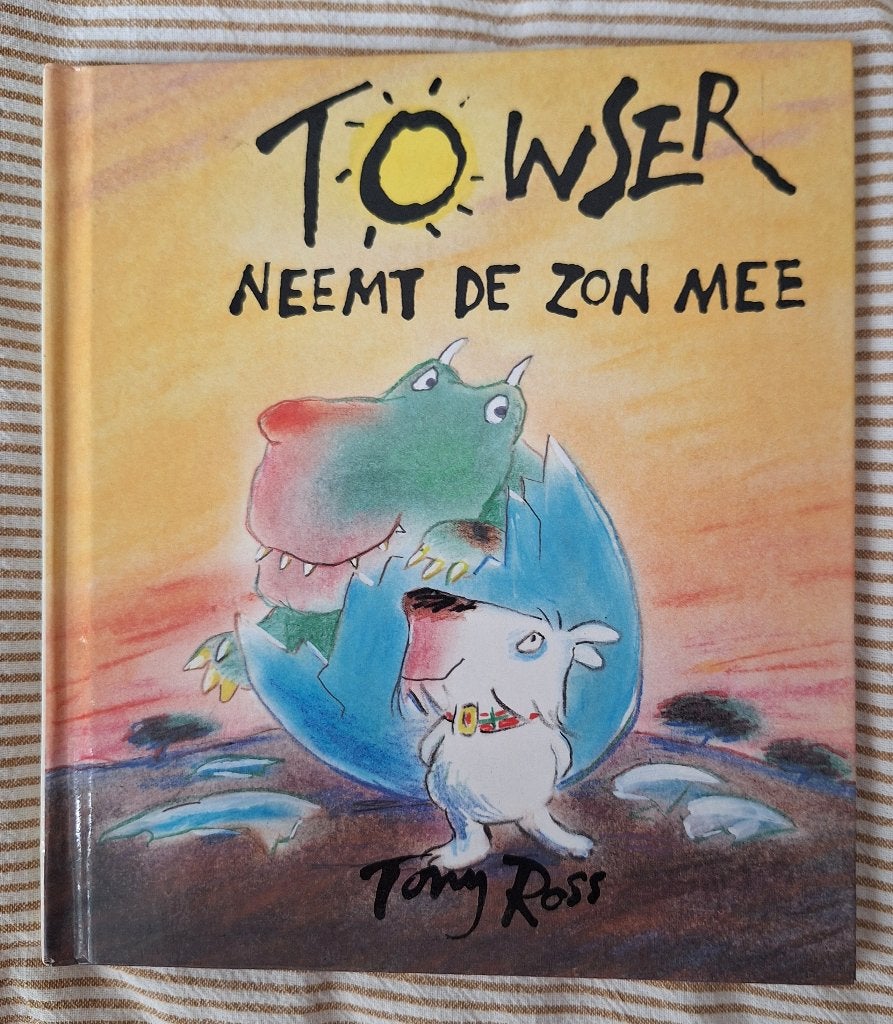 Towser neemt de zon mee - kinderboekenweekgeschenk 1994, Fictie algemeen, Jongen of Meisje, Tony Ross, Ophalen of Verzenden