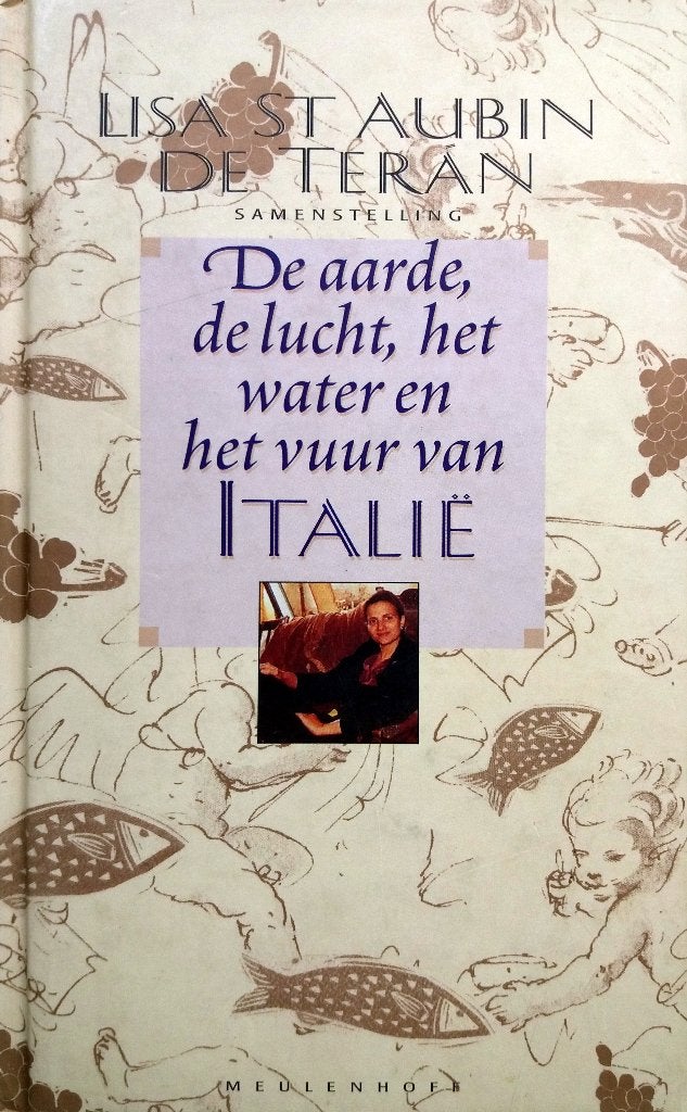 Lisa St Aubin de Terán - De aarde, de lucht, het water en he, Boeken, Ophalen of Verzenden, Zo goed als nieuw, Europa overig