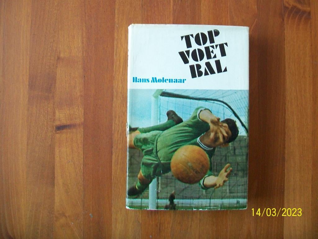 Topvoetbal - Hans Molenaar ( Pele) - 1965, Verzenden, Gebruikt, Feyenoord, Boek of Tijdschrift
