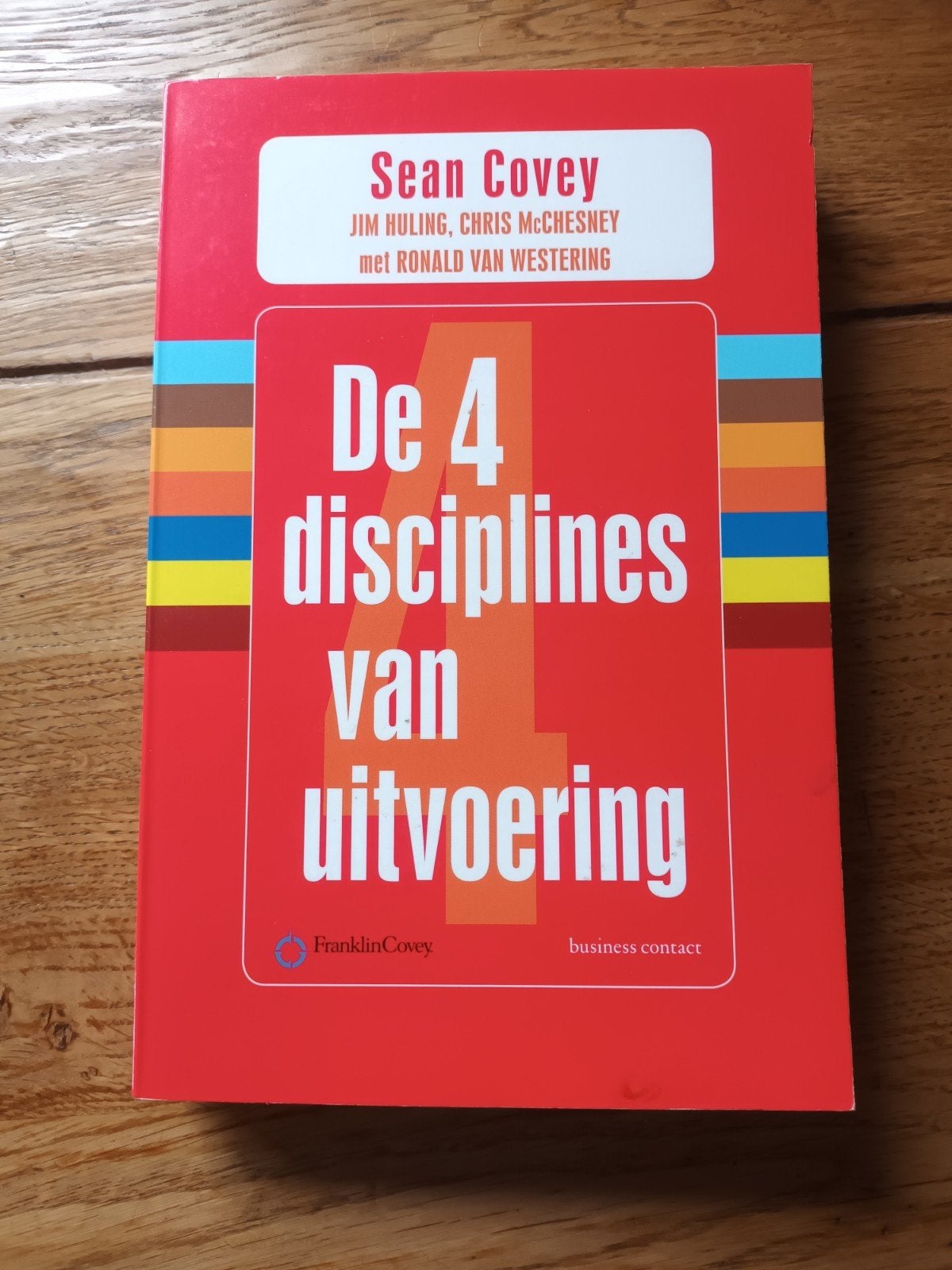 Covey S De 4 disciplines van uitvoering, Ophalen of Verzenden, Nieuw, Management