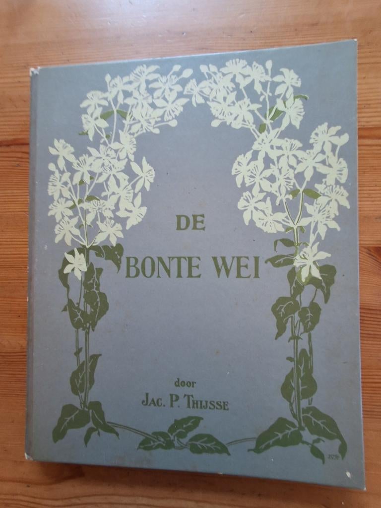 De bonte wei - Jac.P. Thijsse, Boeken, Ophalen of Verzenden, Zo goed als nieuw