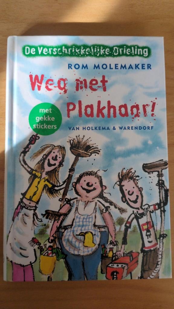 Verschrikkelijke drieling - Weg met Plakhaar!  Rom Molemaker, Fictie algemeen, Ophalen of Verzenden, Zo goed als nieuw, Rom Molemaker