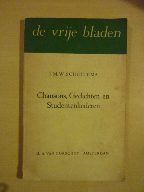 J. Scheltema - Chansons gedichten studentenliederen, Boeken, Verzenden, Gelezen