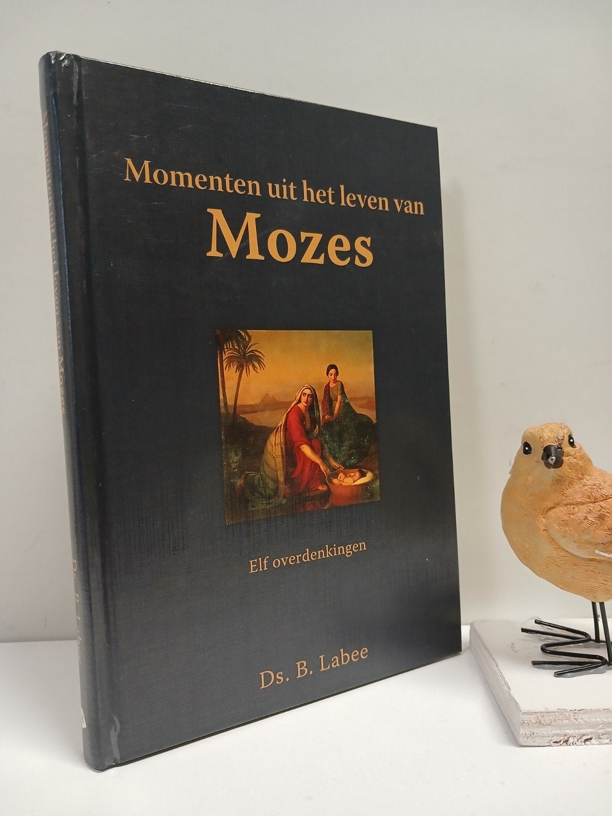 Labee, Ds. B.; Momenten uit het leven van Mozes, Boeken, Ophalen of Verzenden, Gelezen, Christendom | Protestants