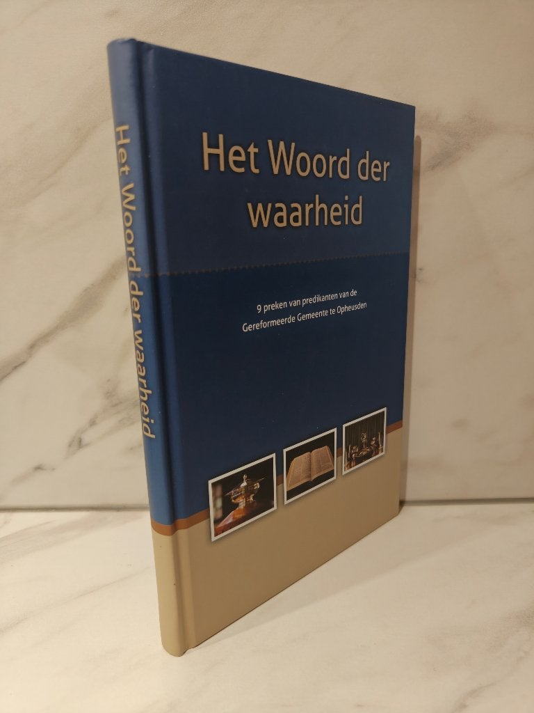 GG Opheusden  Het Woord der waarheid  9 preken, Ophalen of Verzenden, Gelezen, Christendom | Protestants