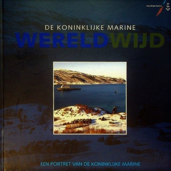 De Koninklijke Marine wereldwijd, Boeken, Ophalen of Verzenden, Niet van toepassing, Zo goed als nieuw, Marine