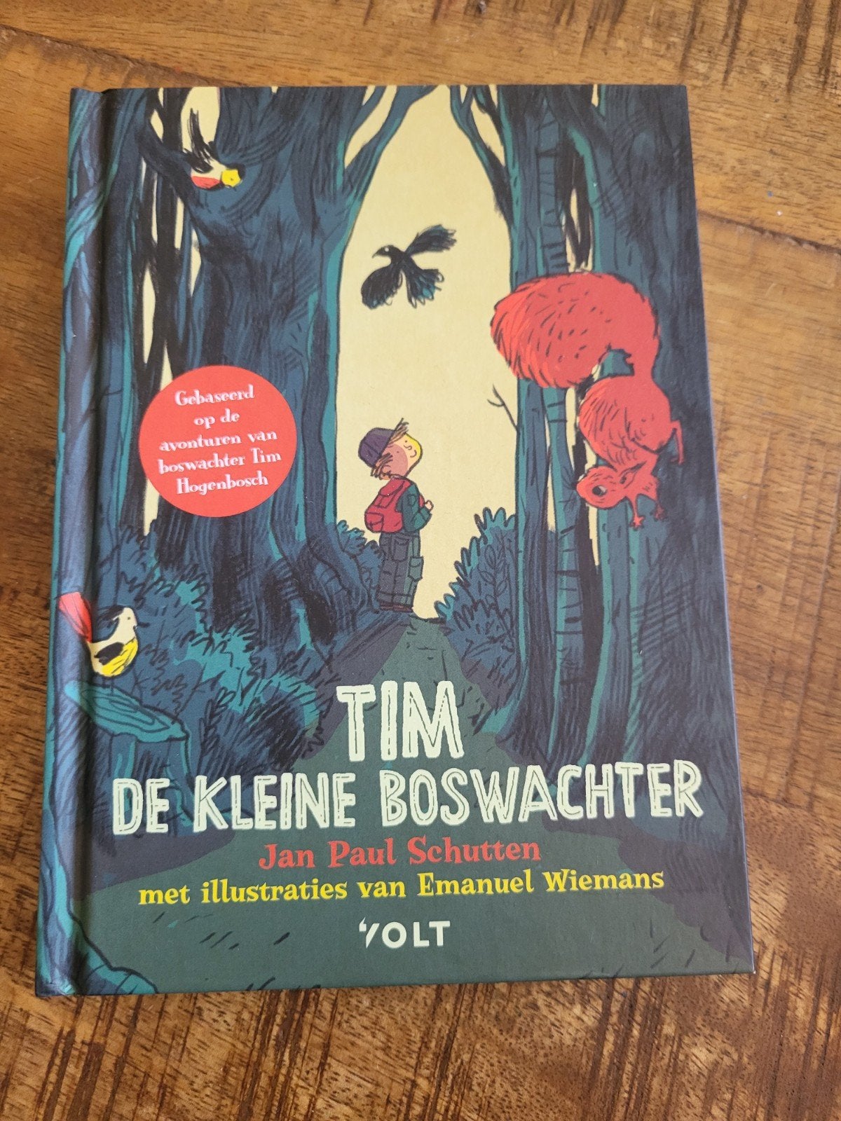 Jan Paul Schutten - Tim de kleine boswachter, Boeken, Ophalen of Verzenden, Zo goed als nieuw, Jan Paul Schutten; Tim Hoogenbosch