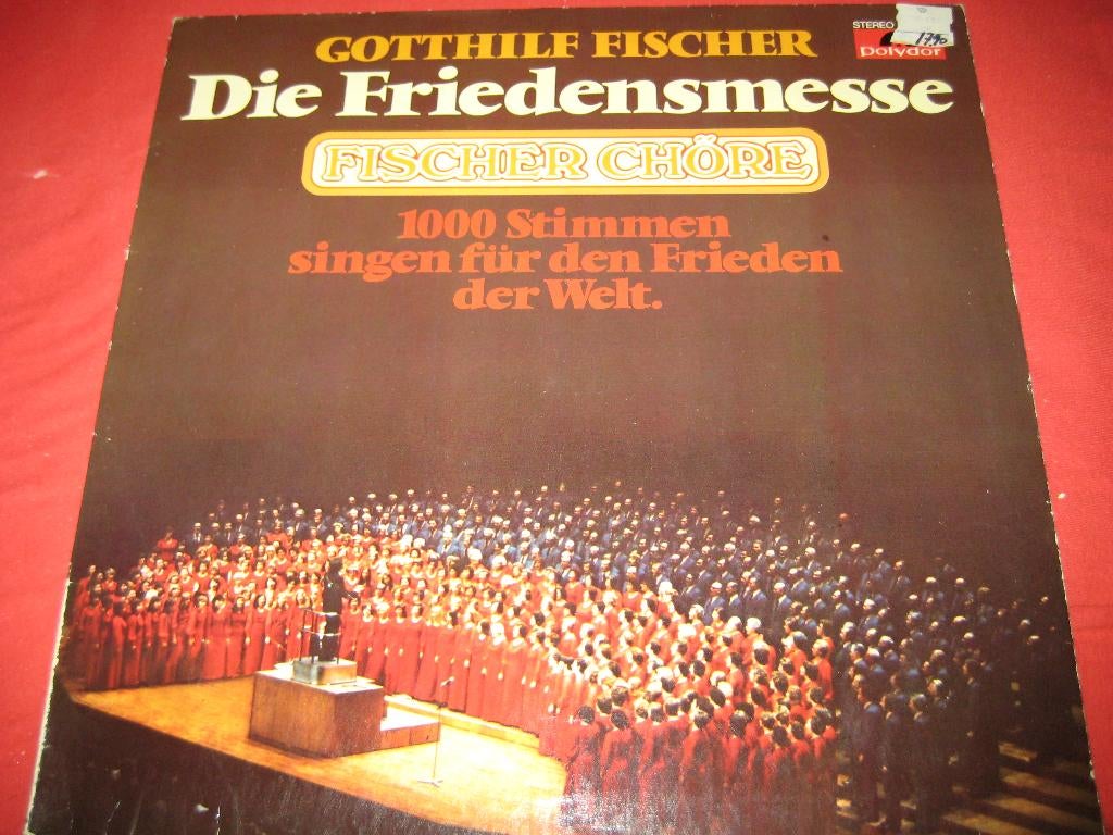 LP, Fischer Chöre: Die Freidensmesse, Ophalen of Verzenden, Zo goed als nieuw, 12 inch