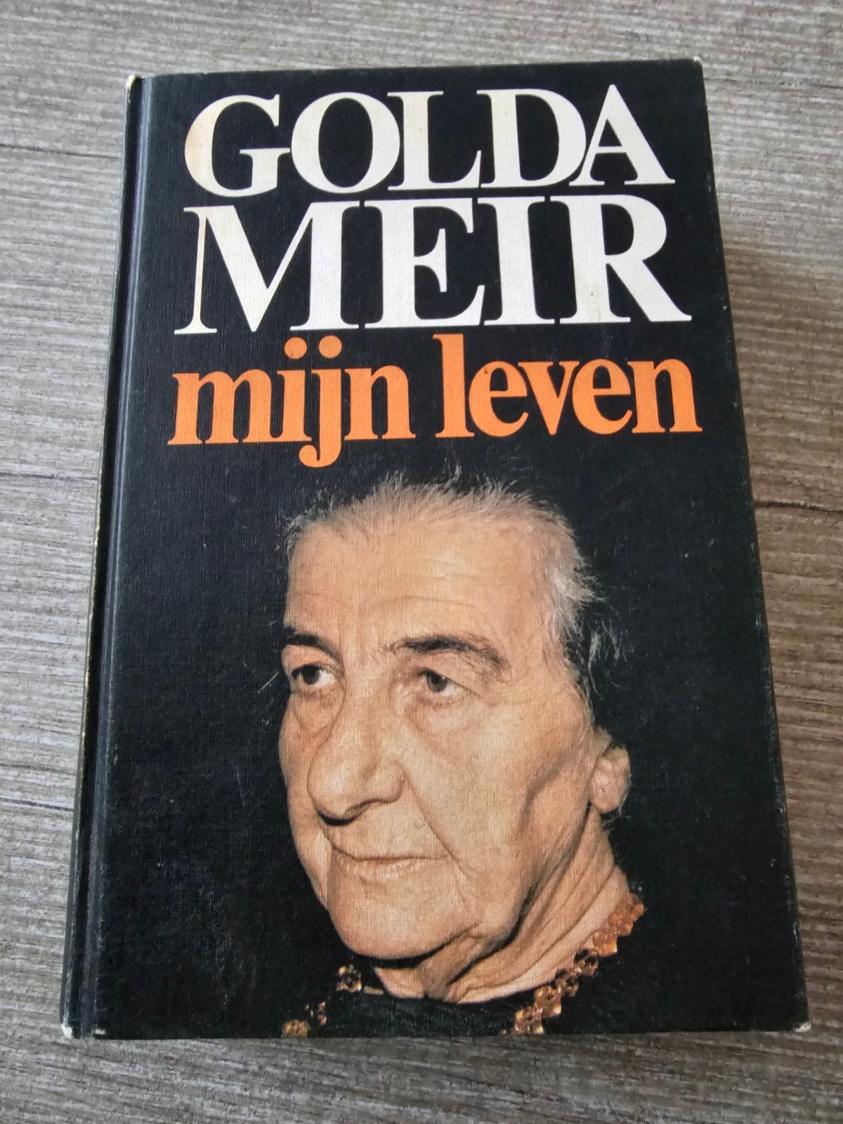 Golda Meir: Mijn Leven - Biografie, Ophalen of Verzenden, Gelezen, Golda Meir, Politiek