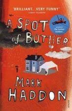 Mark haddon: a spot of bother, Ophalen of Verzenden, Gelezen