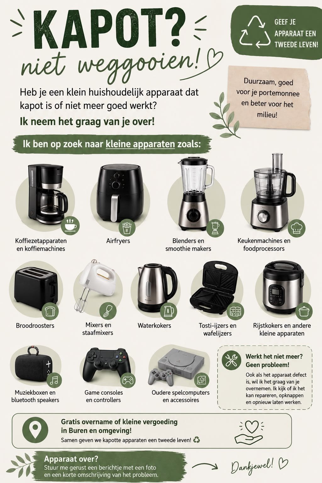 Gezocht: kapotte apparaten - GRATIS overname, Ophalen