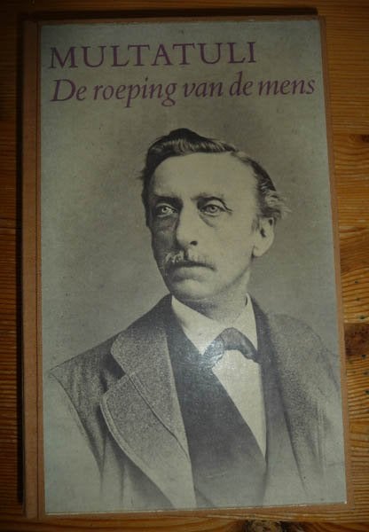 Boek MULTATULI - De roeping van de mens, Boeken, Literatuur, Zo goed als nieuw, Ophalen of Verzenden