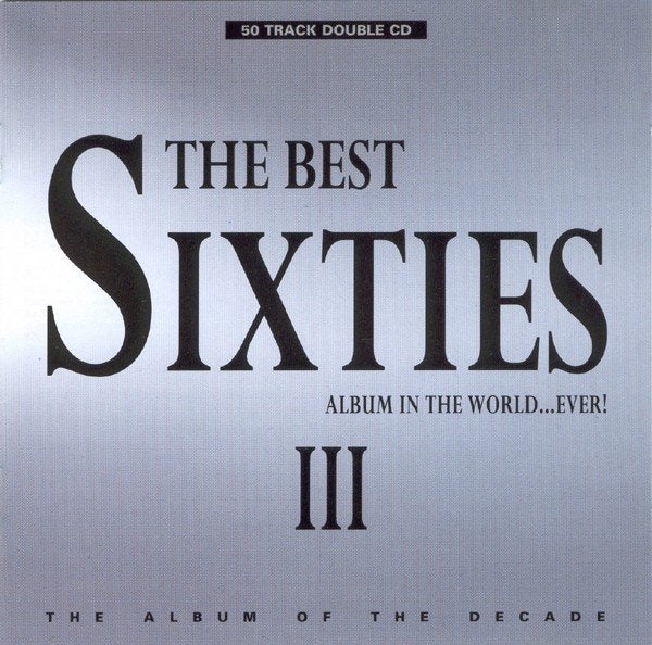 The Best Sixties Album In The World…Ever! III (2 CD) Nieuw, Ophalen of Verzenden, Nieuw in verpakking, Pop