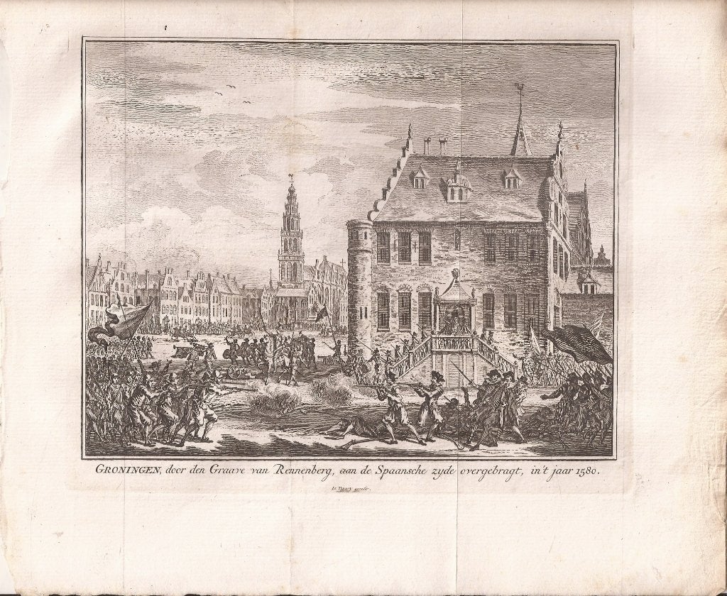 Groningen dor Rennenberg aan Spaansche zyde overgebragt 1580, Antiek en Kunst, Stadsgezicht, Ophalen of Verzenden, Gravure, 16 cm