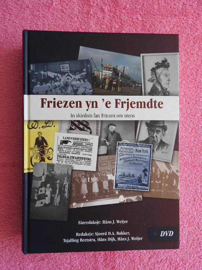 Friezen yn 'e Frjemdte - In skiednis fan Friezen om utens, Ophalen of Verzenden, Zo goed als nieuw