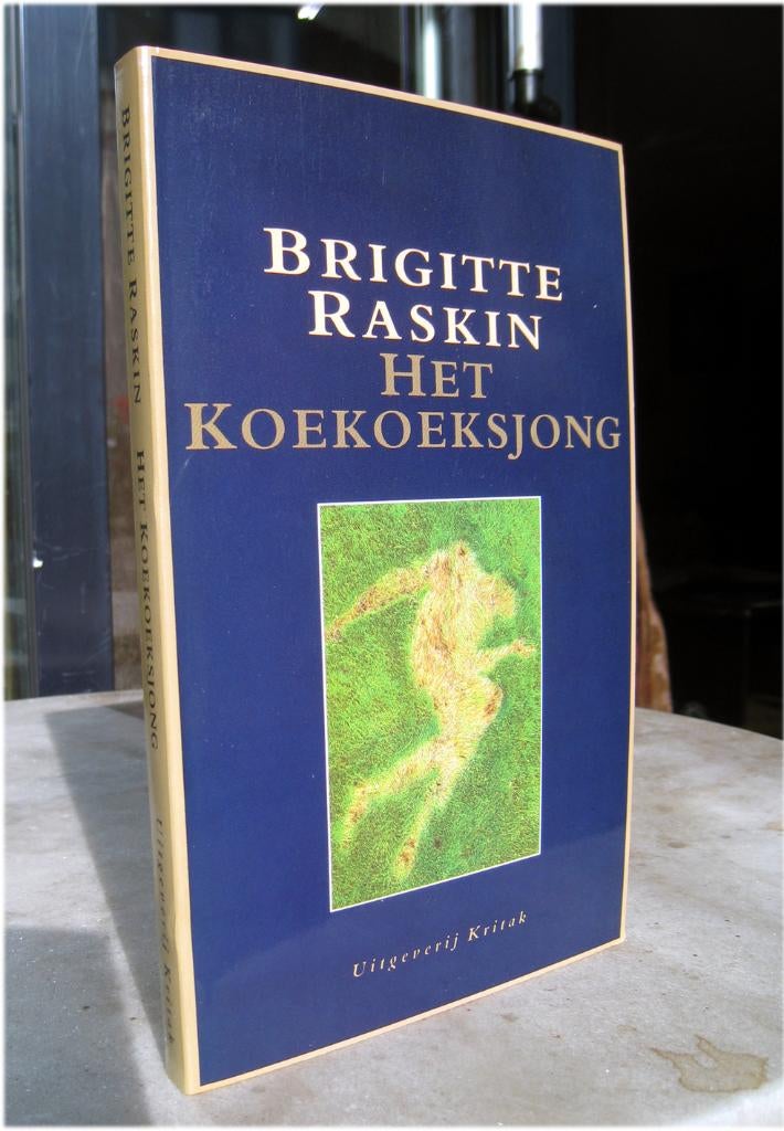 Raskin, Brigitte - Het Koekoeksjong (1988 1e dr.), Ophalen of Verzenden, Nieuw