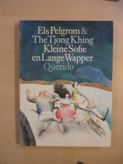 Pelgrom & Tjong Khing - Kleine Sofie en Lange Wapper, Verzenden, Zo goed als nieuw