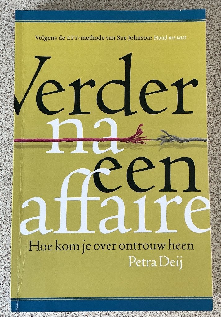 Verder na een affaire - Petra Deij, Ophalen of Verzenden, Gelezen, Petra Deij