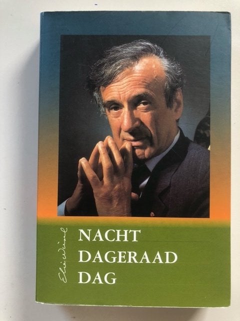 Elie Wiesel: Nacht - Dageraad - Dag, Ophalen of Verzenden, Gelezen
