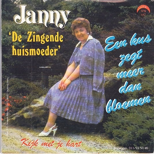 janny - een kus zegt meer dan bloemen ( 1985/ piraat), 7 inch, Ophalen of Verzenden, Nederlandstalig, Single