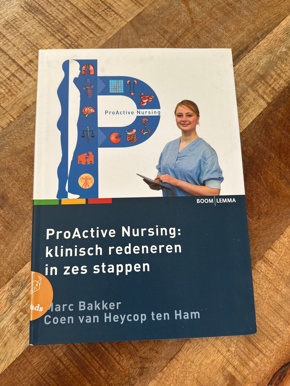 ProActive Nursing: klinisch redeneren in zes stappen, Boeken, Ophalen, Gamma, Zo goed als nieuw, HBO