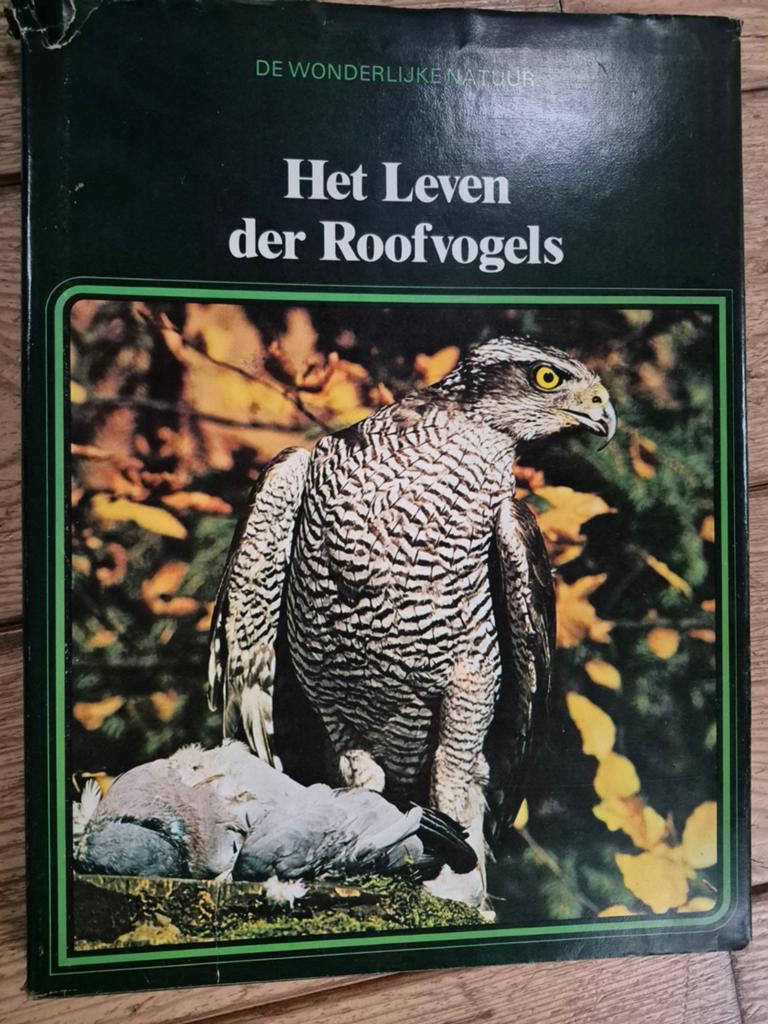 Het Leven der Roofvogels - De Wonderlijke Natuur, Verzenden, Gelezen, Vogels, Onbekend