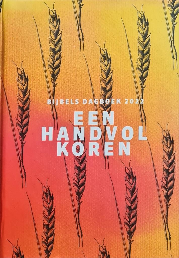 Bijbels Dagboek 2022: Een Handvol Koren (GZB), Boeken, Ophalen of Verzenden, Zo goed als nieuw