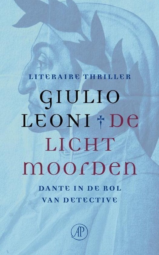 De Lichtmoorden - Giulio Leoni BOEK 9789029565035, Ophalen of Verzenden, Zo goed als nieuw, Giulo Leoni